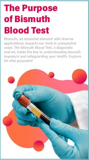 Bismuth Blood Test